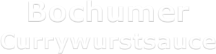 Bochumer Currywurstsauce